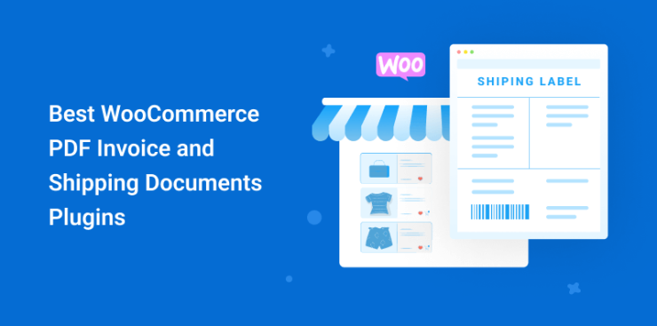 Best WooCommerce PDF Invoice and Shipping Documents Plugins