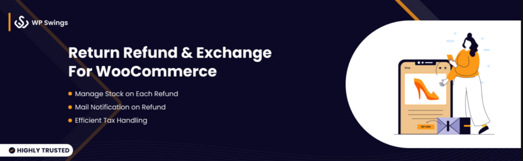 How to Process a WooCommerce Refund and Return for Digital Products 6 Return Refund and Exchange For WooCommerce